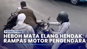 HEBOH-Mata-Elang-Hendak-Rampas-Motor-Pengendara-Wanita.jpg