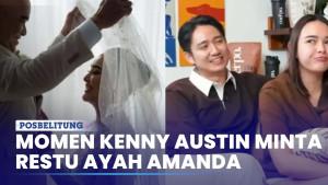 Kenny-Austin-Izin-ke-Ayah-Amanda-Diingatkan-Tak-Sakiti-Putrinya-Benar.jpg