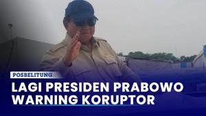 Presiden-Prabowo-Warning-Koruptor.jpg