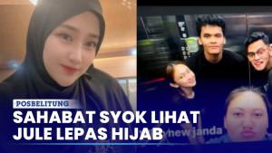 Sahabat-Syok-Jule-Lepas-Hijab-Akui-Nyerah-Pilih-Jaga-Jarak.jpg
