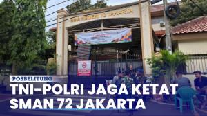 TNI-dan-Polri-Perketat-Pengamanan-di-SMAN-72-Jakarta-Usai-Ledakan.jpg