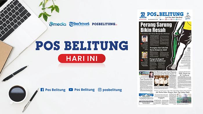 20240319-Pos-Belitung-Hari-Ini-edisi-Selasa-19-Maret-2024.jpg