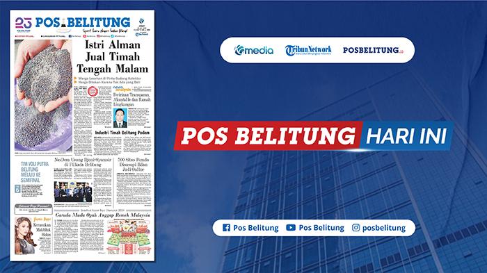 20240726-Pos-Belitung-Hari-Ini-edisi-Jumat-26-Juli-2024.jpg
