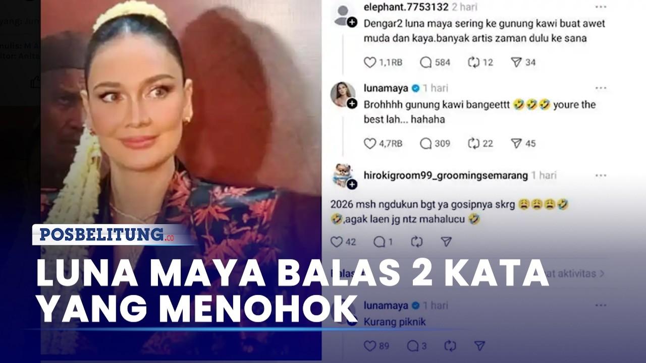 Senasib dengan Sarwendah, Luna Maya Dituding Ritual Awet Muda di Gunung Kawi - Posbelitung.co