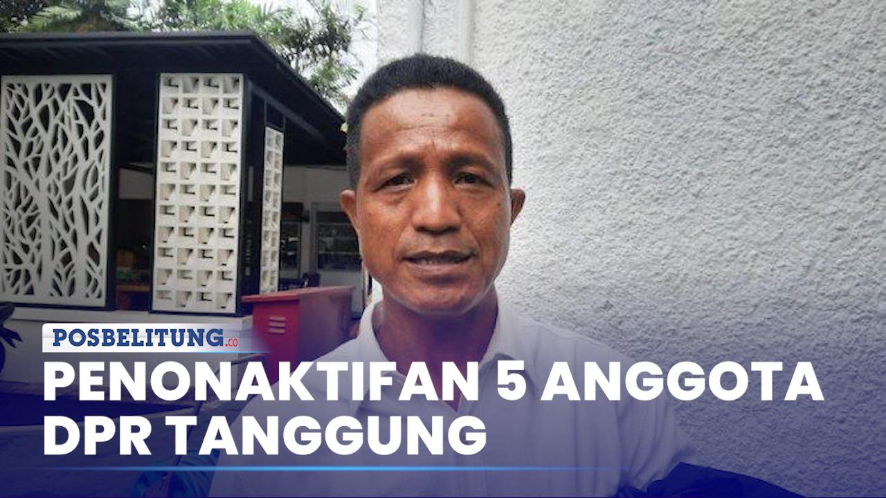 Parpol-Dinilai-Tak-Tegas-Penonaktifan-5-Anggota-DPR-Disebut-Tanggung.jpg