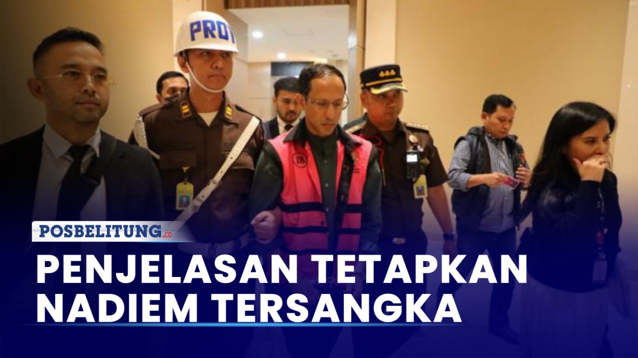 Penjelasan Kejagung Tetapkan Nadiem Makarim Sebagai Tersangka Kasus Korupsi Pengadaan Laptop