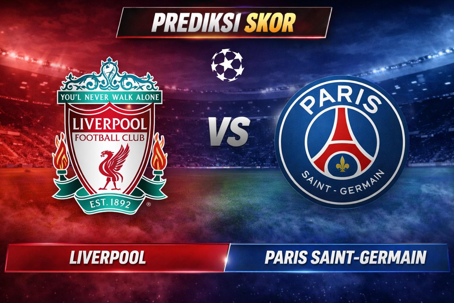 Prediksi-Skor-Liverpool-vs-PSG-2026.jpg