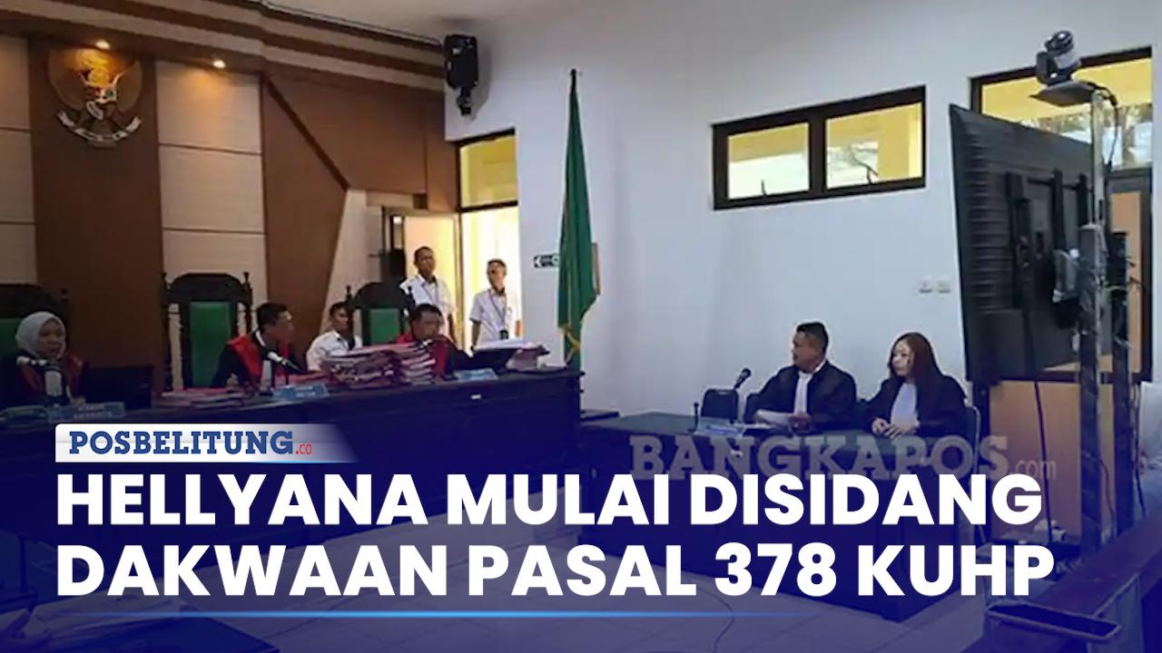 Sidang-Perdana-Wagub-Babel-Hellyana-Didakwa-Pasal-378-KUHP.jpg