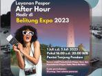 20230630-Flyer-layanan-paspor-after-hour-Imigrasi-Tanjungpandan.jpg