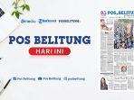 20240218-Pos-Belitung-Hari-Ini-edisi-Selasa-18-Februari-2025.jpg