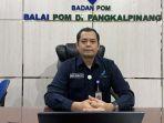 20250519-Kepala-BPOM-Pangkalpinang-Agus-Riyanto.jpg