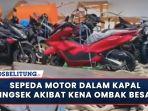 28122021video-viral-di-media-sosial-memperlihatkan-puluhan-motor-dalam-kapal-ringsek.jpg