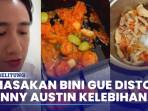 Kenny-Austin-Keluhkan-BB-Naik-Akui-Kelebihan-Gizi-dari-Masakan-Istri.jpg