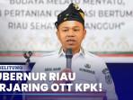 Profil-Gubernur-Riau-Abdul-Wahid-yang-Terjaring-OTT-KPK-Terungkap-Publik.jpg