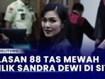 Terungkap-Alasan-88-Tas-Mewah-Milik-Sandra-Dewi-di-Sita.jpg