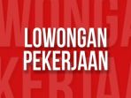 lowongan-kerja_20170224_084711.jpg