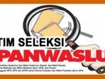seleksi-panwaslu_20171106_231458.jpg