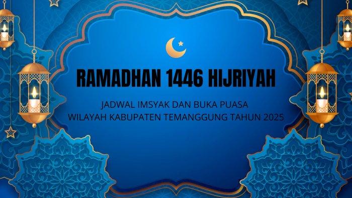 Jadwal Imsak Temanggung Hari Ini Sabtu 8 Maret 2025, Lengkap dengan Waktu Salat Subuh dan Maghrib