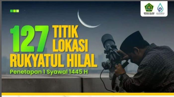 Link Live Streaming Hasil Sidang Isbat Idul Fitri 1445 H/2024 M dan Penjelasan Kriteria Mabims