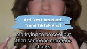 Arti-Yes-I-Am-A-Nerd-Trend-TikTok-Viral.jpg