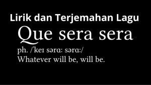Lagu-Que-Sera-Sera-Whatever-Will-Be-Will-Be-Doris-Day.jpg