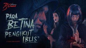 Nonton-Film-Para-Betina-Pengikut-Iblis-2-Bukan-di-LK21-dan-Rebahin-Ini-Link-Resminya.jpg
