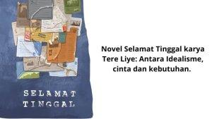Novel-Selamat-Tinggal-Karya-Tere-Liye-Antara-Idealisme-Cinta-Hingga-Kebutuhan.jpg