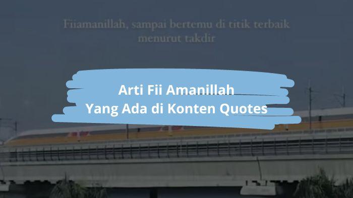 Arti-Fii-Amanillah-Sering-Diucapkan-Ketika-Berpergian.jpg