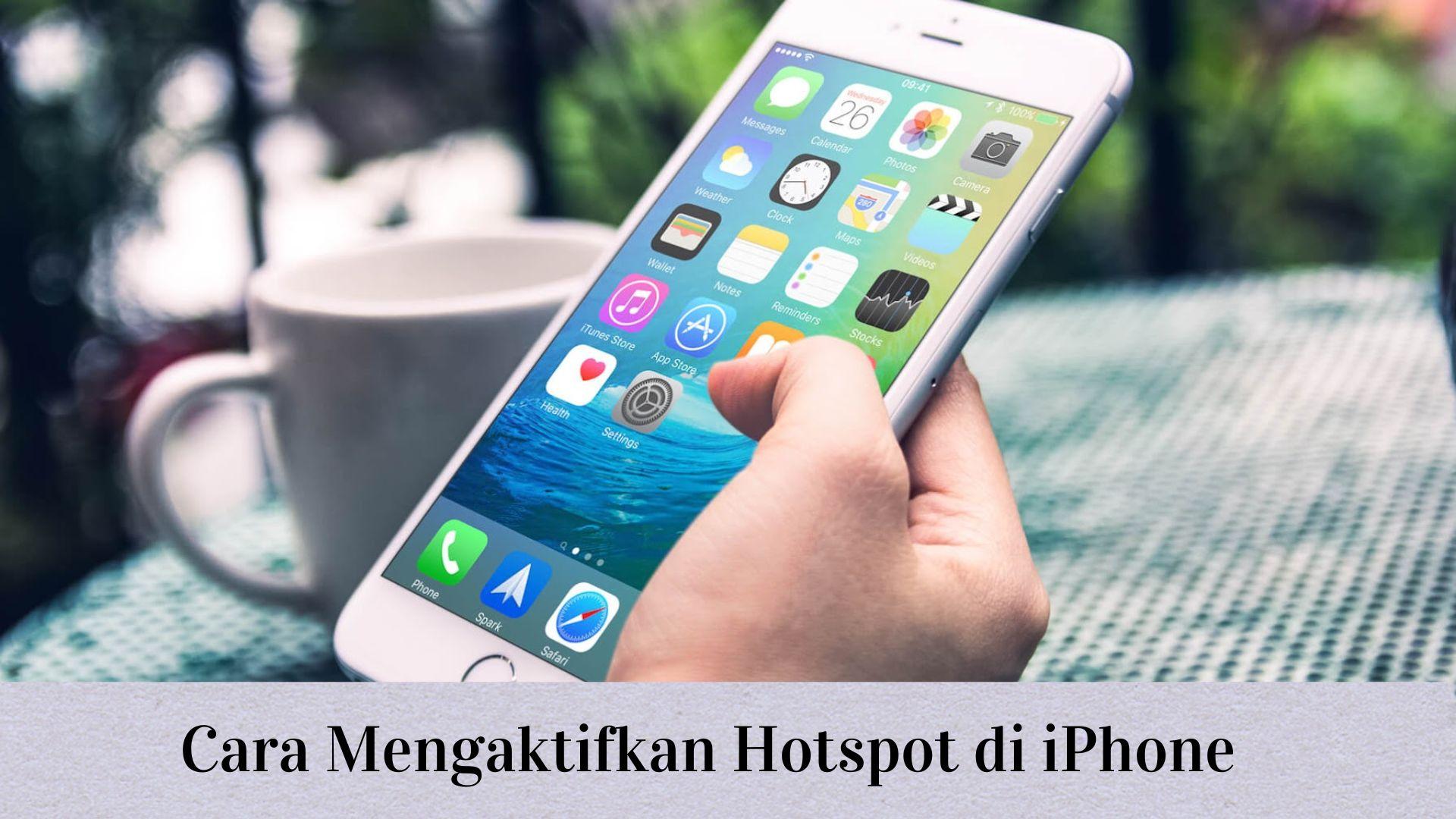 Cara-Mengaktifkan-Hotspot-di-iPhone.jpg