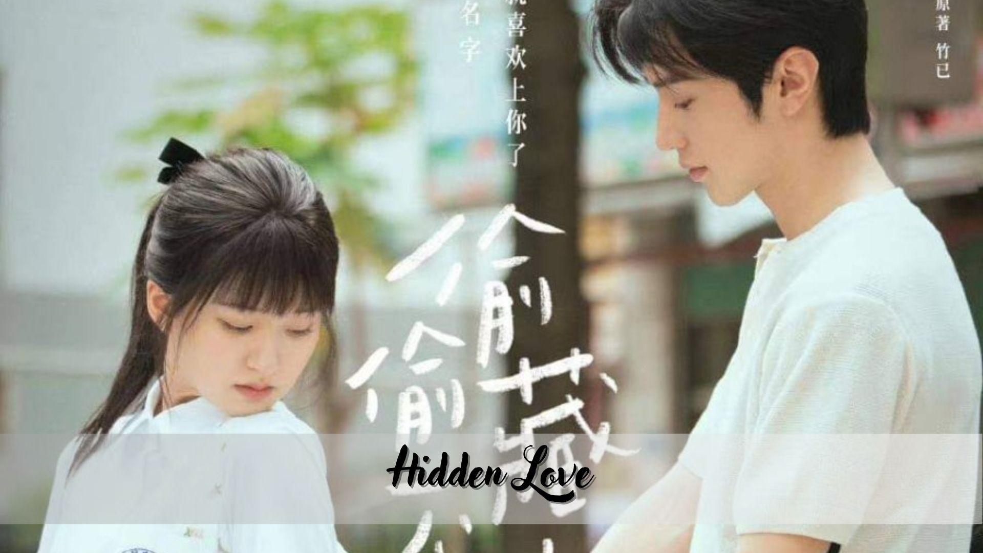 Sinopsis Hidden Love, Drama China Remaja dengan Genre Komedi Romantis yang Dibintangi Zhao Lu Si