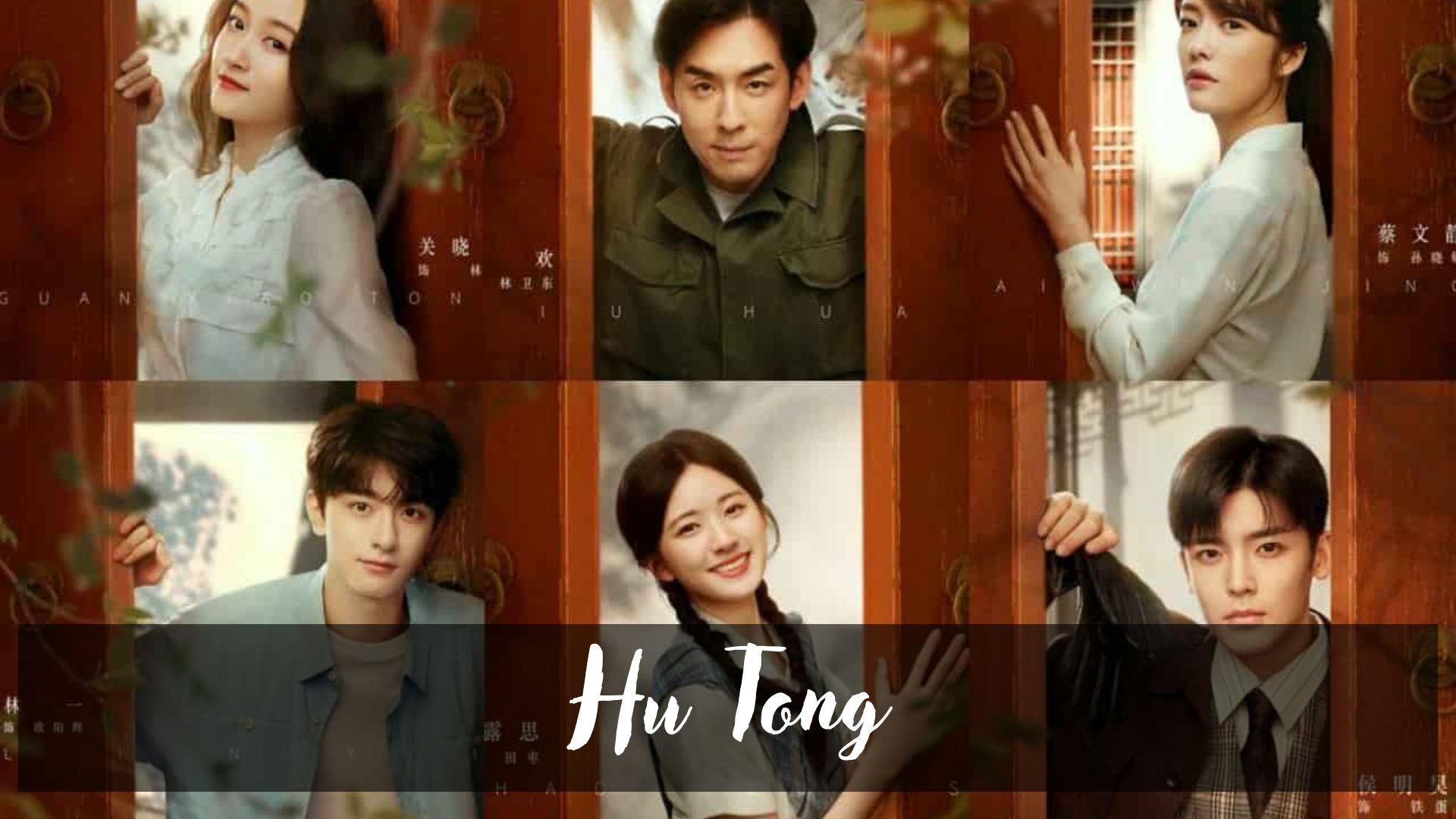 Link Nonton dan Download Hu Tong Sub Indo Episode 18 19 20 21 22 23 24 di Drakorindofilms