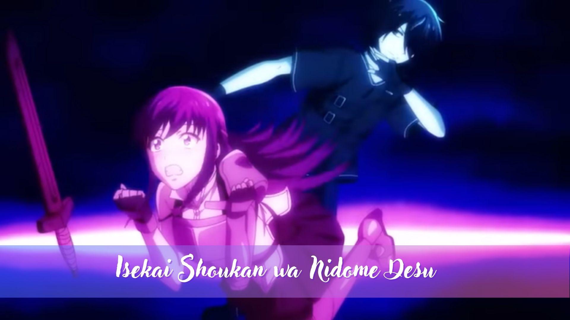 Nonton Anime Isekai Shoukan wa Nidome Desu Episode 2 Sub Indo, Ada 2 Link Nonton Selain di Anoboy