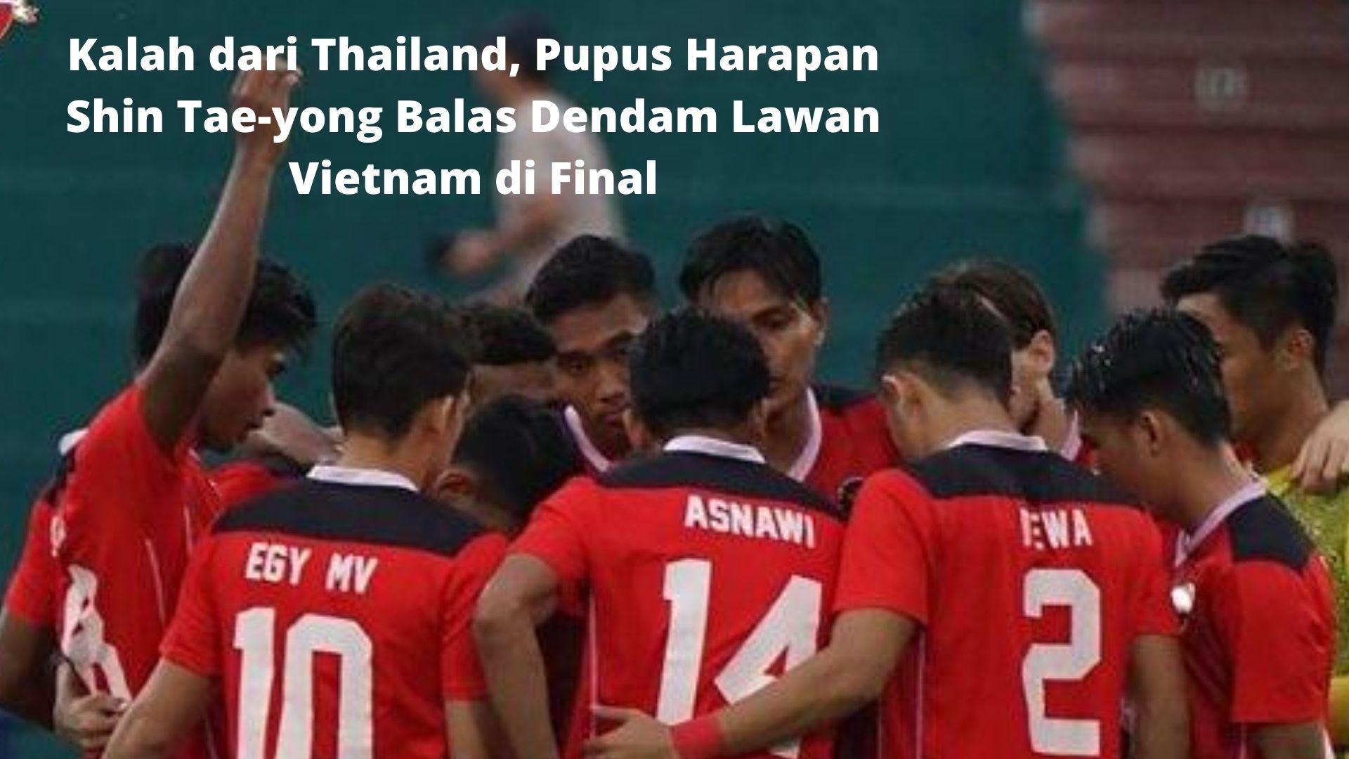 Kalah-dari-Thailand-Pupus-Harapan-Shin-Tae-yong-Balas-Dendam-Lawan-Vietnam-di-Final.jpg