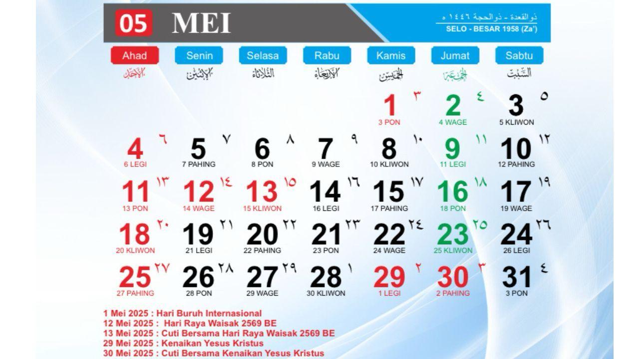 Kalender 2025: Libur Nasional dan Cuti Bersama Mei 2025, Kapan Saja