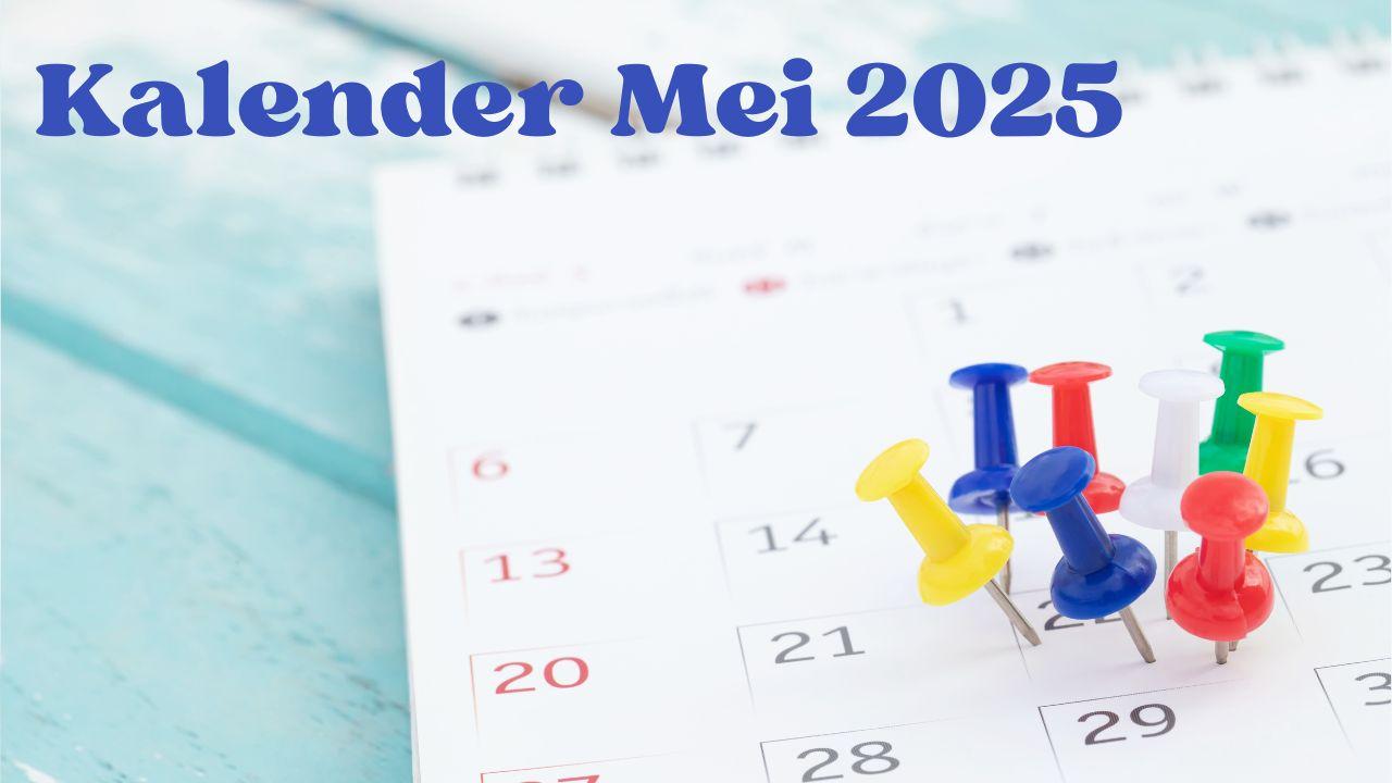 Kalender-Mei-2025-Libur-Nasional-Hari-Besar-dan-Daftar-Hari-Penting-Lainnya.jpg