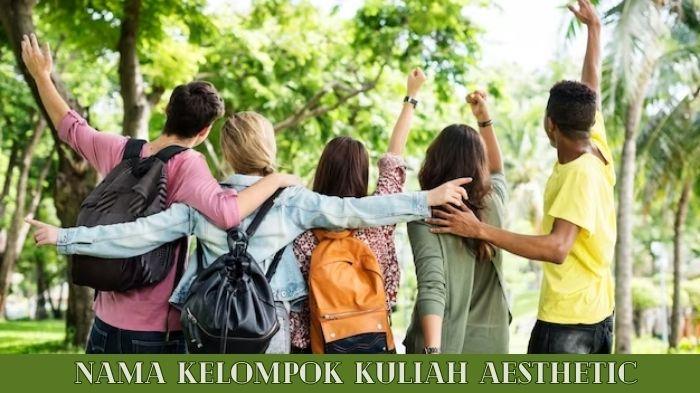 Kumpulan-Nama-Grup-Kuliah-Aesthetic.jpg