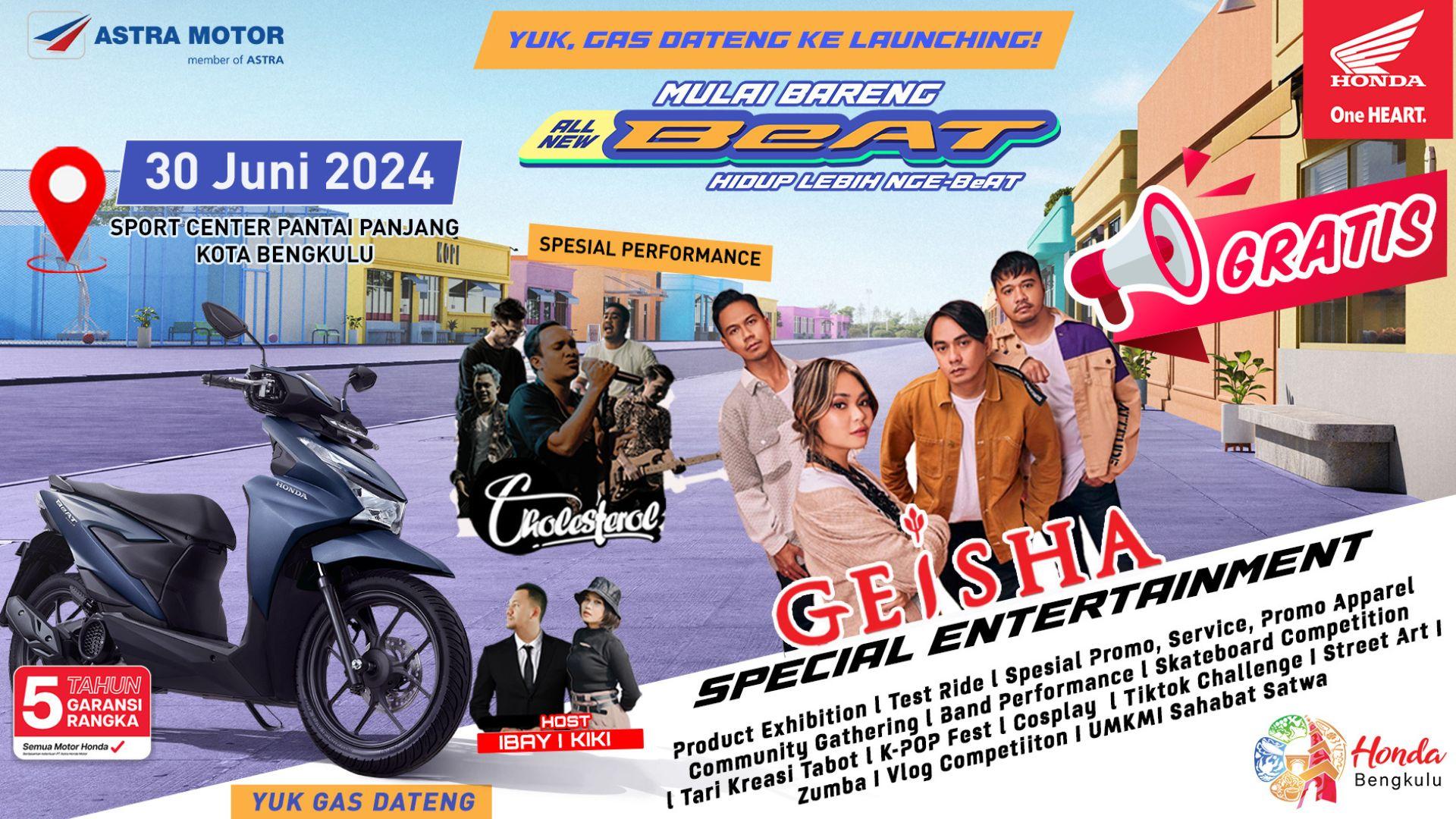 Launching All New Honda BeAT di Bengkulu Bakal Dimeriahkan Special Performance Geisha