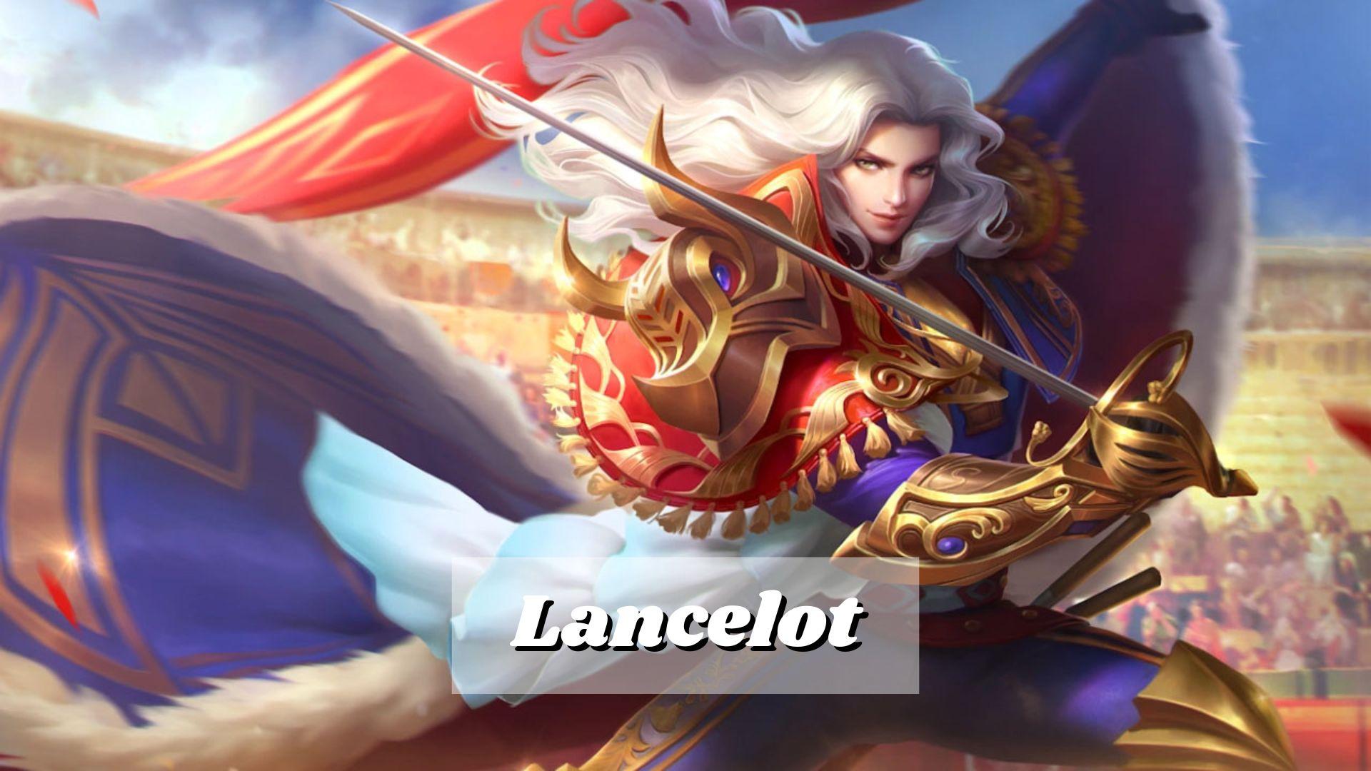 Tips Bermain Hero Lancelot Beserta Build Item Tersakit dan Terbaru 2023 Rancangan Pro Player MLBB