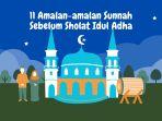 11-Amalan-amalan-Sunnah-Sebelum-Sholat-Idul-Adha-Umat-Muslim-Wajib-Ketahui.jpg