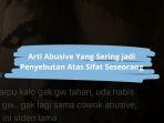 Arti-Abusive-Dalam-Bahasa-Gaul.jpg
