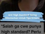 Arti-High-Standard-Istilah-Asing-di-TikTok.jpg