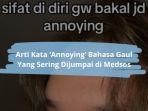 Arti-Kata-Annoying-Dalam-Bahasa-Gaul-di-Caption-TikTok.jpg