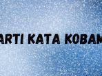 Arti-Kata-Kobam-Istilah-Gaul-yang-Populer-di-Kalangan-Anak-Muda-Tak-Melulu-Tentang-Hal-Negatif.jpg