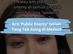 Arti-Public-Enemy-Dalam-Bahasa-Gaul-di-Media-Sosial.jpg