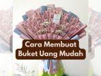 Cara Mudah Membuat Buket Uang Untuk Pemula, Mudah dengan Berbagai Isian ala MA.S_Bouquet