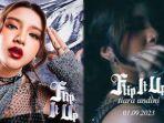 Inilah-cara-mendownload-lagu-Flip-it-Up-yang-dipopulerkan-Tiara-Andini.jpg