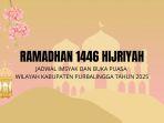 Jadwal-Imsak-Subuh-dan-Buka-Puasa-Ramadan-2025-di-Purbalingga-untuk-Kelancaran-Ibadah-Puasa-Anda.jpg