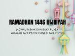 Jadwal-Imsak-dan-Buka-Puasa-Ramadan-2025-untuk-Wilayah-Kabupaten-Cianjur-Jawa-Barat.jpg