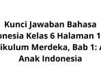 Kunci-Jawaban-Bahasa-Indonesia-Kelas-6-Halaman-12-13-Kurikulum-Merdeka-Bab-1-Aku-Anak-Indonesia.jpg