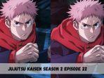 Link-Nonton-Jujutsu-Kaisen-Season-2-Episode-22-Sub-Indo-Gratis-Bukan-di-Anoboy.jpg